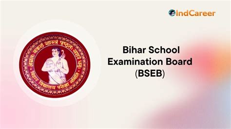 Bihar School Examination , Board (BSEB) .